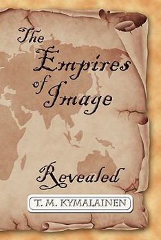 Paperback The Empires of Image Book