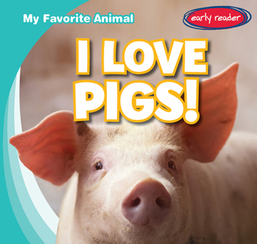 Paperback I Love Pigs! Book