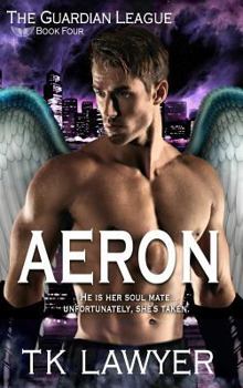 Hardcover Aeron: Book Four - The Guardian League Book