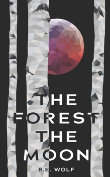 Paperback The Forest The Moon Book