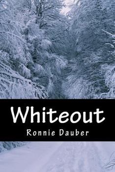 Whiteout - Book #3 of the Misadventures of Sarah Davies