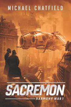Sacremon - Book #1 of the Harmony War