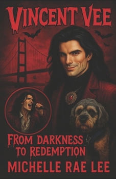 Vincent Vee: From Darkness To Redemption