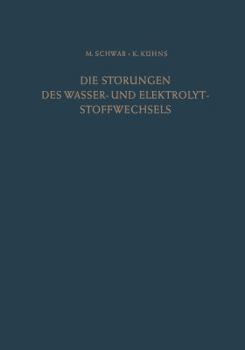 Die Storungen Des Wasser- Und Elektrolytstoffwechsels