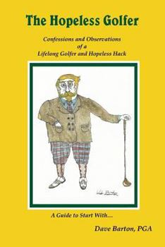 Paperback The Hopeless Golfer Book