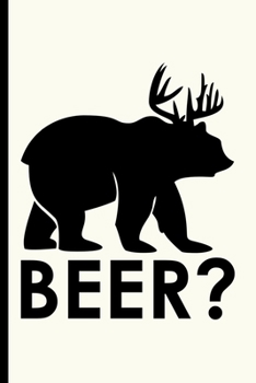 Beer?: Beer Gifts For Men: Journal To Write In, Lined Notebook (6"x 9")