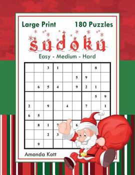 Paperback Large Print Sudoku - Christmas Edition - 180 Easy to Hard Puzzles: Large Print Sudoku Book for Adults - Book 1 [Large Print] Book