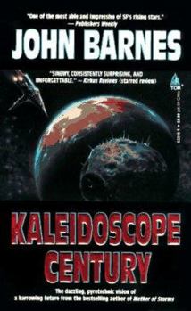 Kaleidoscope Century - Book #2 of the Century Next Door