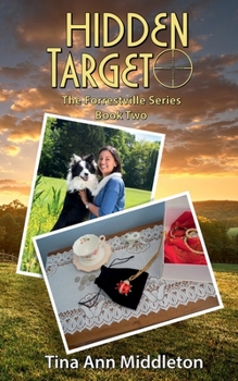 Paperback Hidden Target: The Forrestville Series Book Two Book