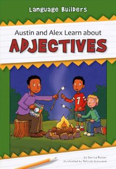 Hardcover Austin and Alex Learn about Adjectives Book