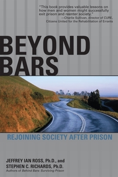 Paperback Beyond Bars: Rejoining Society After Prison Book