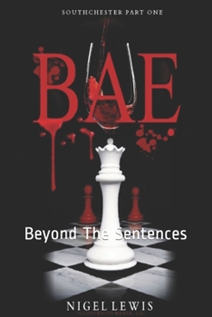 Paperback Bae: Beyond The Sentences Edition Book