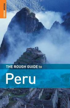 Paperback The Rough Guide to Peru 6 (Rough Guide Travel Guides) Book