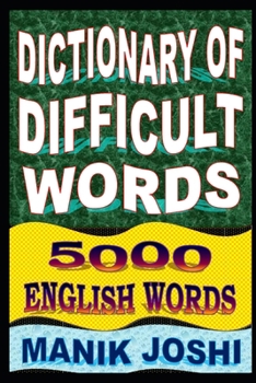 Paperback Dictionary of Difficult Words: 5000 English Words Book