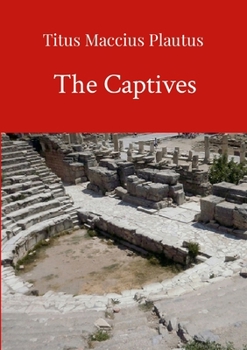 Paperback The Captives by Plautus Book