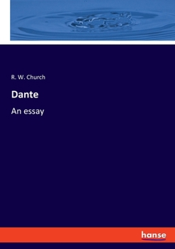 Paperback Dante: An essay Book