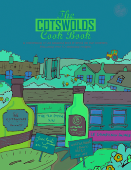 The Cotswolds Cook Book - Book  of the Get Stuck In