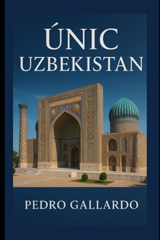 Paperback Unic Uzbekistan Book