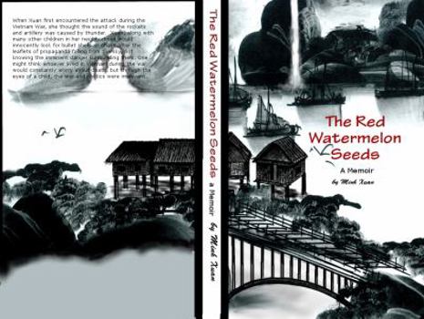 Paperback The Red Watermelon Seeds : A Memoir Book