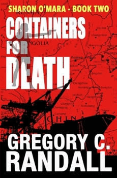 Paperback Containers For Death: Book Two in the Sharon O'Mara Chronicles Book