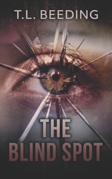 The Blind Spot