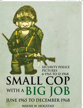 Paperback Small Cop with a Big Job: Security Police Pictures Book