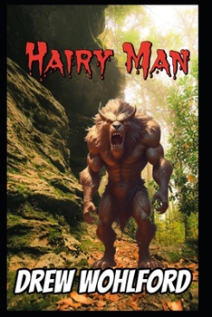 Paperback Hairy Man: The Beast Of Lagro Book