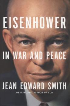 Hardcover Eisenhower in War and Peace Book