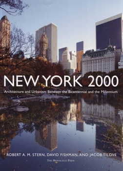 Hardcover New York 2000: Architecture and Urbanism Between the Bicentennial and the Millennium Book