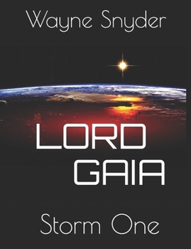 Paperback Lord Gaia: Storm One Book