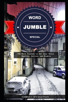 Paperback Word Jumble Special: 340 Word Puzzles to Get your Brain Healthy, Active, and Nimble Book