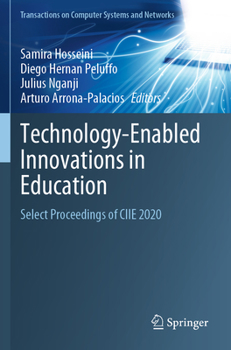 Paperback Technology-Enabled Innovations in Education: Select Proceedings of Ciie 2020 Book