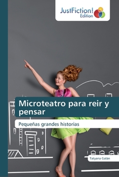 Paperback Microteatro para reir y pensar [Spanish] Book
