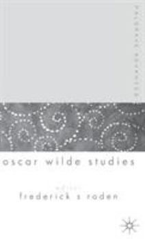 Hardcover Palgrave Advances in Oscar Wilde Studies Book