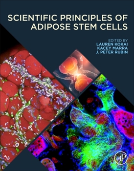 Paperback Scientific Principles of Adipose Stem Cells Book