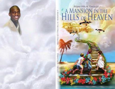 Paperback A Mansion in the Hills of Heaven Book