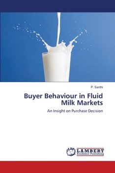 Paperback Buyer Behaviour in Fluid Milk Markets Book