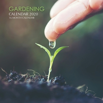 Paperback Gardening Calendar 2020: 16 Month Calendar Book