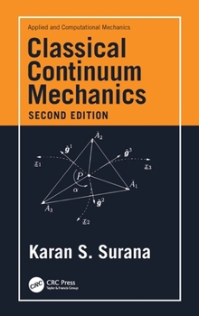 Hardcover Classical Continuum Mechanics Book