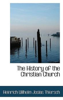 The History of the Christian Church