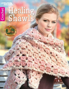 Paperback Healing Shawls (Crochet) Book