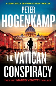 Paperback The Vatican Conspiracy: A completely gripping action thriller Book