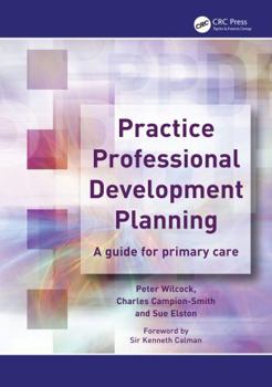 Paperback Practice Professional Development Planning: A Guide for Primary Care Book