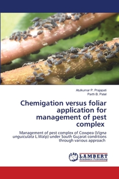 Paperback Chemigation versus foliar application for management of pest complex Book