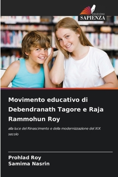 Paperback Movimento educativo di Debendranath Tagore e Raja Rammohun Roy [Italian] Book