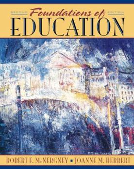 Hardcover Foundations of Education: The Challenge of Professional Practice Book