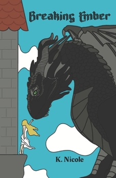 Breaking Ember: A Novella