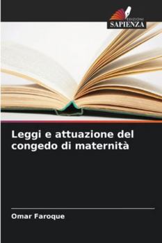 Paperback Leggi e attuazione del congedo di maternità [Italian] Book