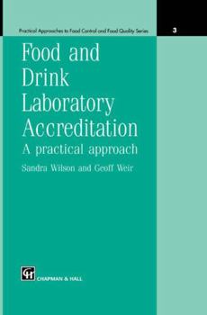 Hardcover Food and Drink Laboratory Accreditation: A Practical Approach Book