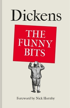 Hardcover Dickens: The Funny Bits Book
